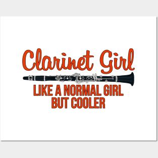 Clarinet Girl Like a Normal Girl But Cooler Posters and Art